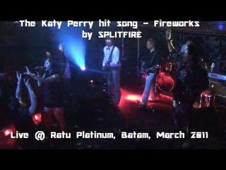 17 The Katy Perry hit song - Fireworks - by SPLITFIRE band