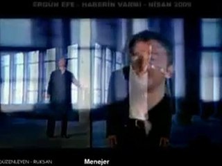 Ergün Efe   Haberin Varmi