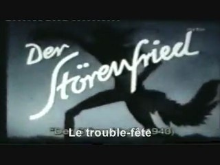 Der Störenfried (Le trouble-fête) ; 1940 (vostfr)