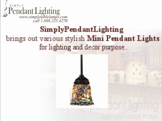 Stylish Mini Pendant Lights