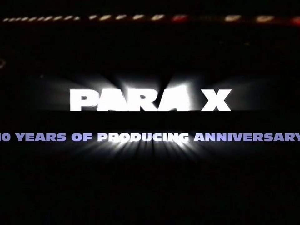 Para X - 10 Years Anniversary @ Underground Zwingenberg
