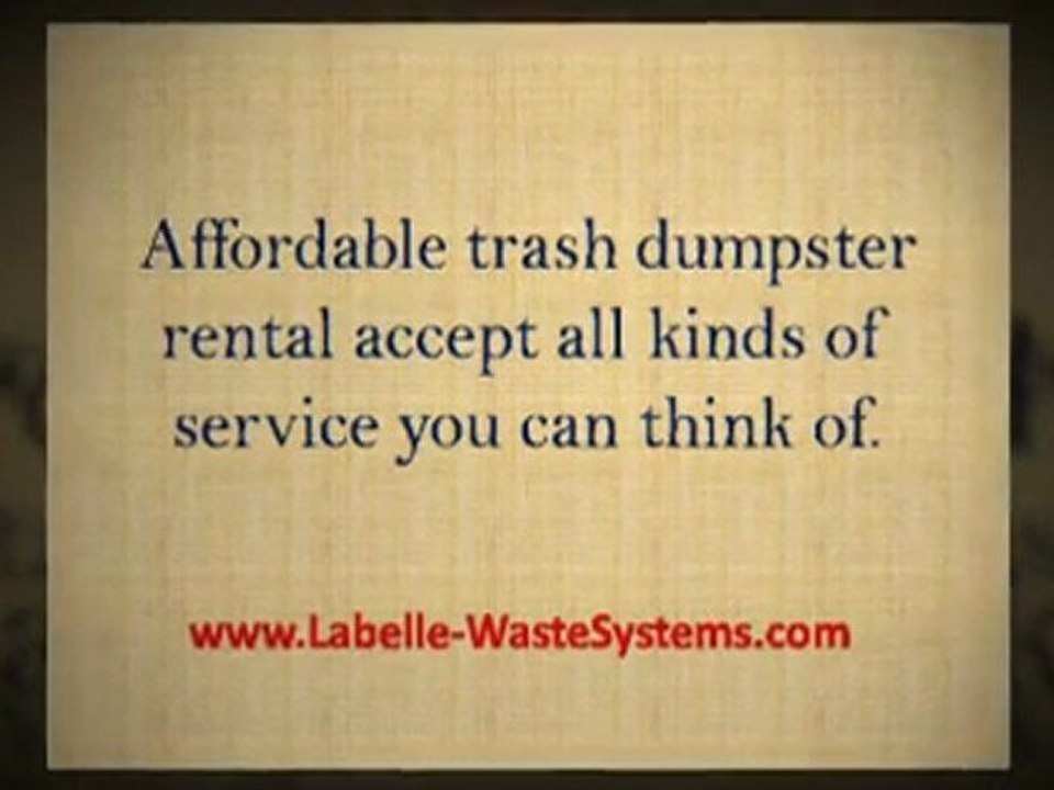 Affordable trash dumpster rental: Benefit Much, Spend Less with Dumpster rental services