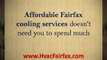 Affordable Fairfax cooling services: Affordable High Standard Services to Your Cooling Devices