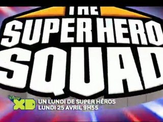 Un Lundi des Super Héros - lundi 25 avril 9h55