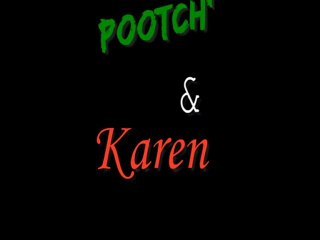 Générique Pootch' & Karen v2