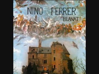 Nino Ferrer - Introduction (Blanat, 1979)
