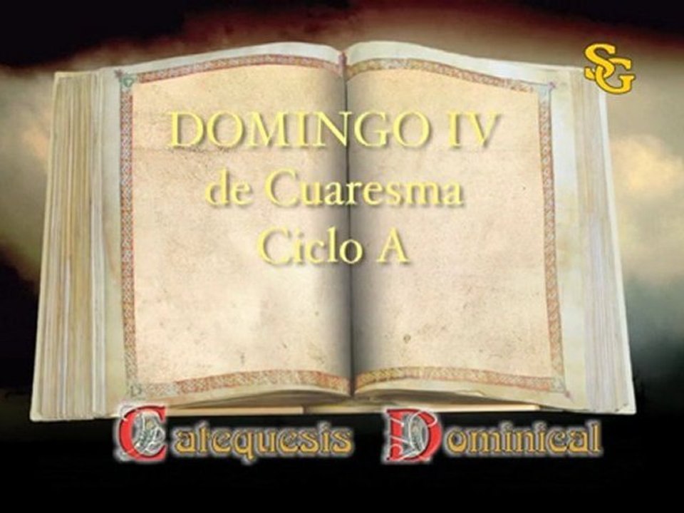 Videocatequesis Domingo IV Cuaresma-A