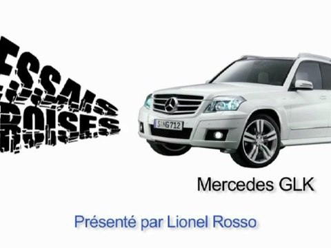 Essais Croisés - Mercedes GLK