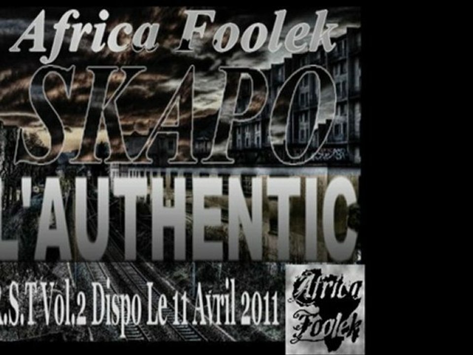 Exclu !! Skapo - L'authentic