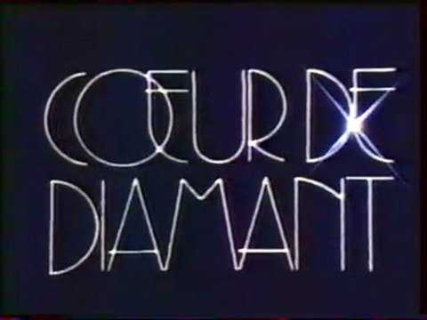 Génerique de la Série Coeur De Diamant Juin 1985 TF1