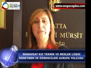 MANAVGAT KIZ TEKNİK VE MESLEK LİSESİ ÖĞRETMEN VE ÖĞRENCİLERİ AVRUPA YOLCUSU