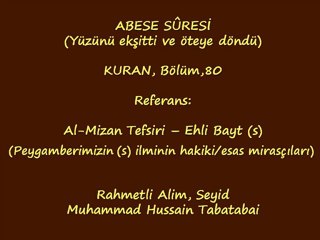 Abese Suresi -Turkce Tefsir