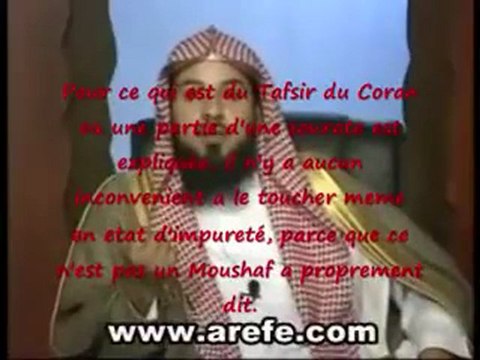 toucher le coran sans ablutions.cheikh mohamed al arifi