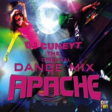 Dj Cuneyt - Apachi 2011