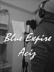 Blue Expire - Aciz (Anahtar Records)