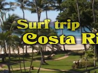 Costa Rica Surf Trip