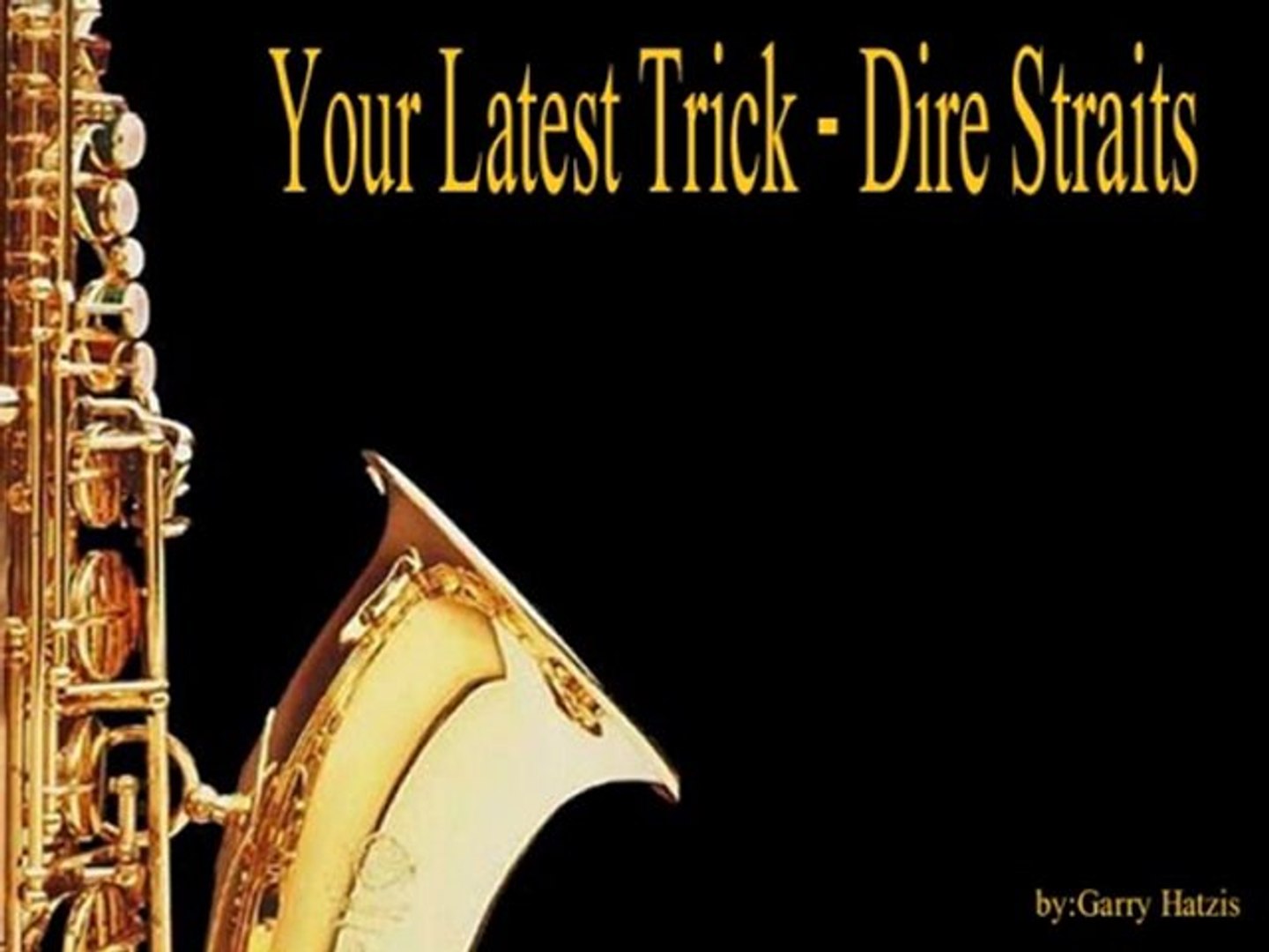 Your Latest Trick - Dire Straits - video dailymotion