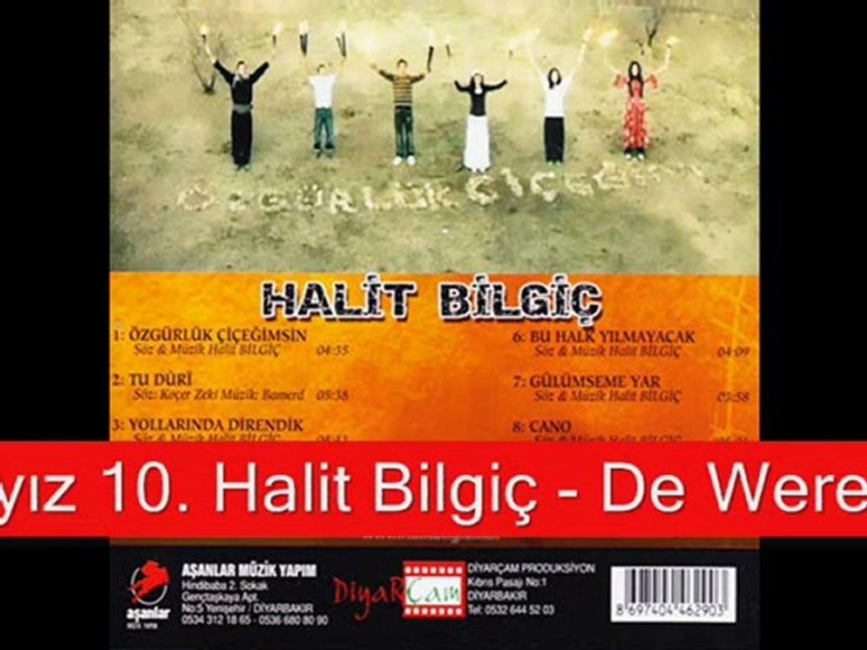 halit bilgiç - özgürlük çiçeğimsin (2011) YENİ