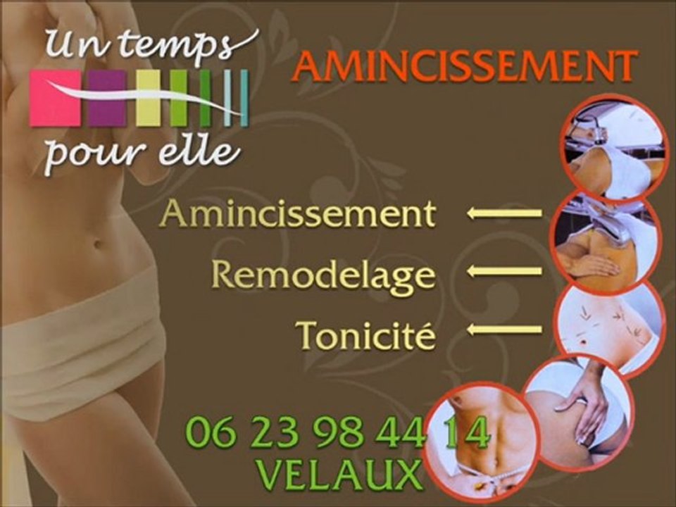"Un temps pour elle" à Velaux 13880 : amincissement LA CAVITATION dernière technologie