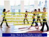 how to lose baby weight after pregnancy – how to lose baby weight quickly