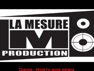 Dixon - North Side (La Mesure remix)