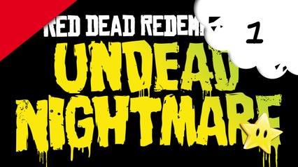 RDR Undead Nightmare - 01