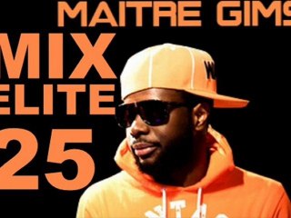 Maitre Gims Mix Elite 25 🎶 - thumbnail