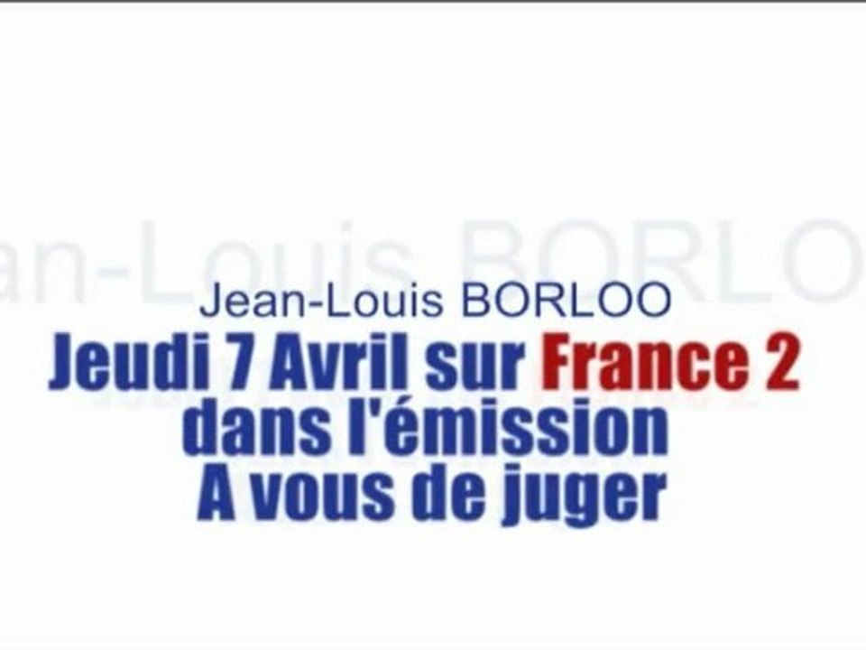 Jeudi 7 Avril Jean-Louis BORLOO sur France 2