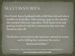 Start a Home Catering Business - Success Stories