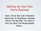 Start Your Own Home Business