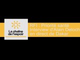 RFI : Alain Deloche témoigne