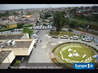 "Nous sommes terrés chez nous"