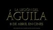 La Legión del Águila Spot1 HD [20seg] Español