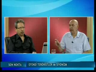 Efendi Teröristler ve Siyonizm - Akdeniz TV - Son Nokta Programı - 2.Bölüm