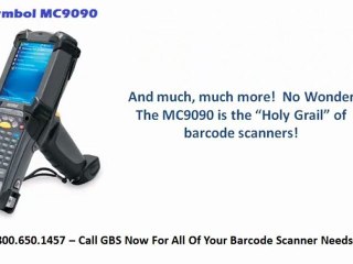 MC9090 Barcode Scanner 800.650.1457 GBS