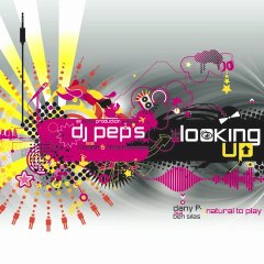 Dj Pep's feat Swade - Looking Up
