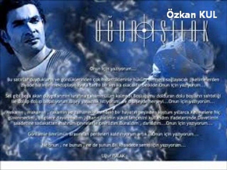 Buyur Gönül Haneme- Uğur Işılak