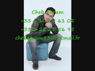 Cheb Akram 2011 : Ala Jalha Tahte Amride