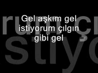 Gel Askim Gel - Gokhan Tepe...