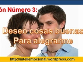 Inteligencia Emocional --10 Potentes Razones -- Razón 3