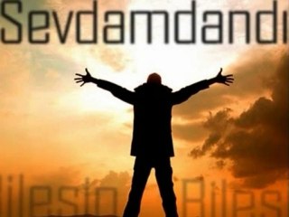 sana olan sevdamdandır