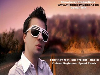 Tony Ray ft. Sin Project - Habibi ( Dirty Wallet  Remix )