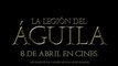 La Legión del Águila Spot3 HD [10seg] Español
