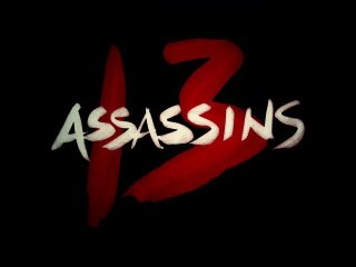 13 Assassins - Takashi Miike - Trailer n°1 (HD)