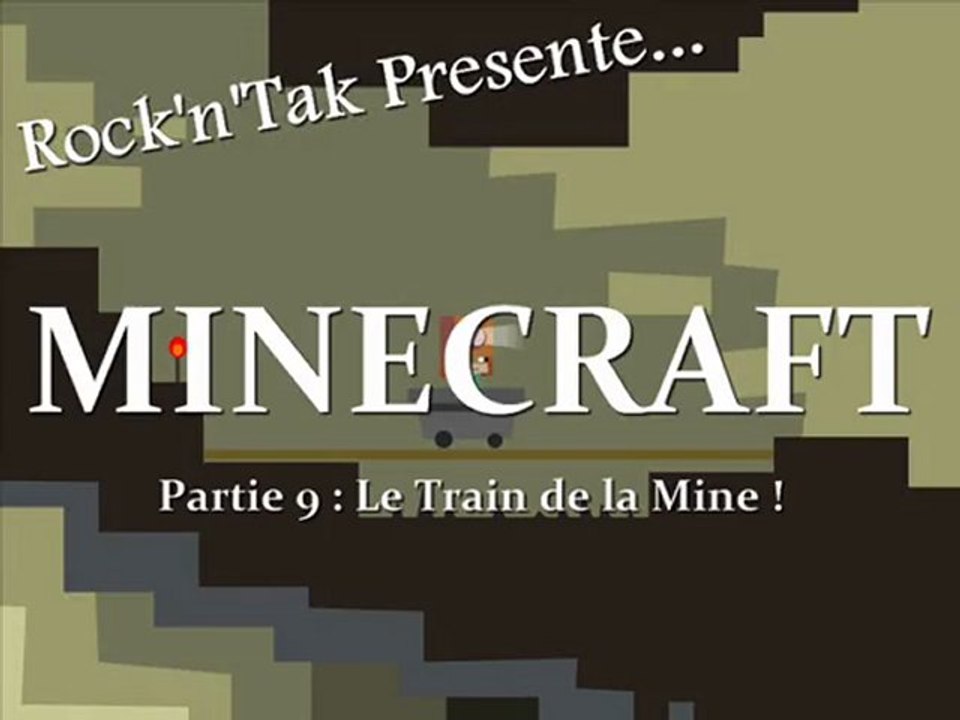 Minecraft - Le Train de la Mine ! (09)