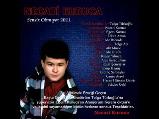 Necati Kuruca - Anlarsın Ya 2011