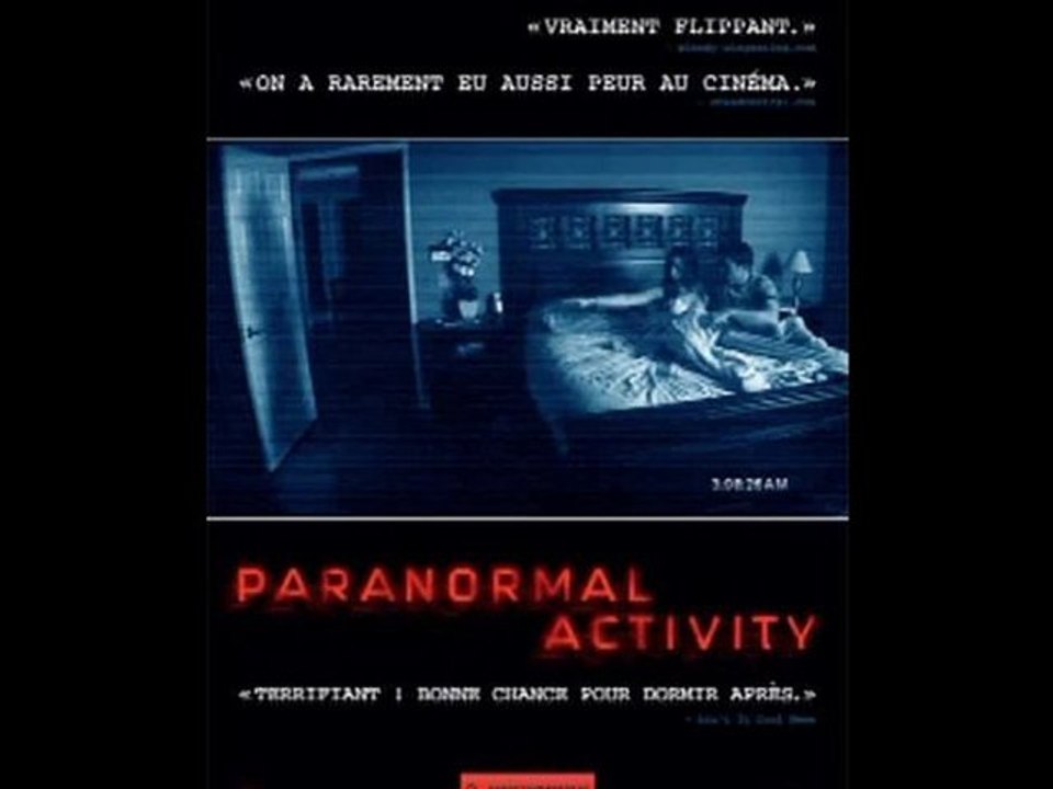Bande annonce : Paranormal Activity