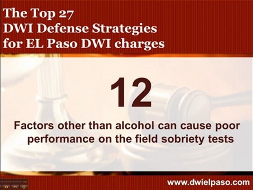 Top 27 Defense Strategies for El Paso DWI charges