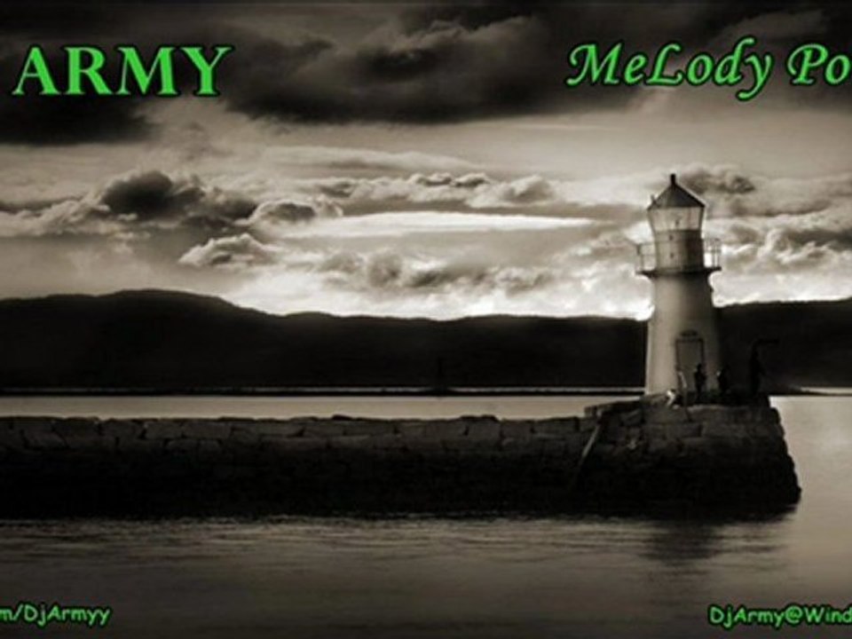 DJ_Army - Melody PoweR