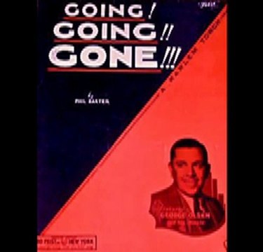 Chick Bullock & His Levee Loungers - Going Going Gone